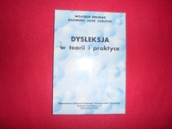Dysleksja w teorii i praktyce Wojciech Brejnak Kaz