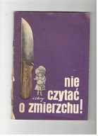 Nie czytać o zmierzchu! Horror Opowiadania 1983