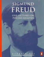 Five Lectures on Psycho-Analysis / S. Freud