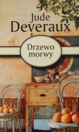 Drzewo morwy Jude Deveraux
