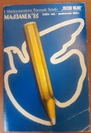 MAJDANEK'85 MIĘDZYNARODOWE TRIENNALE SZTUKI "Przeciw wojnie"