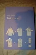 Tokimeki. Magia sprzątania w praktyce - M. Kondo