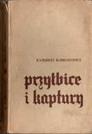 Przyłbice i kaptury Kazimierz Korkozowicz