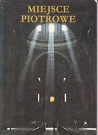 Miejsce Piotrowe A. Bujak