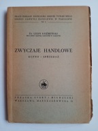 Zwyczaje handlowe kupno sprzedaż , KOŹMIŃSKI