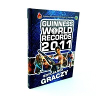 KSIĄŻKA GUINNESS WORLD RECORDS 2011 EDYCJA DLA GRACZY PL