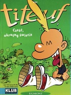 Titeuf Cześć, okrutny świecie Zep