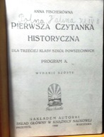 Pierwsza czytanka historyczna dla trzeciej klasy szkół powszechnych [1928]