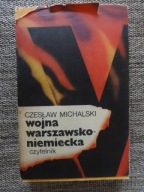 Wojna Warszawsko-Niemiecka C Michalski