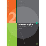 MATEMATYKA Zbiór zadań do liceów,techników klasa 2