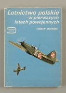 Lotnictwo polskie w pierwszych latach powojennych Cz,. Krzemiński