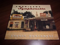 AMERICANA SYMPHONETTE GEORGE WORTHMORE
