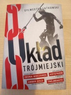 Układ Trójmiejski Sylwester Latkowski