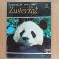 Ilustrowana encyklopedia dzikich zwierząt / tom 2