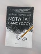 .Książka ,,Notatki samobójcy” autorstwa Michael Thomas Ford