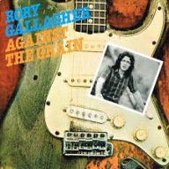 RORY GALLAGHER Against The Grain CD 1975 Irlandia blues/rock