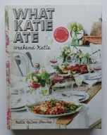 Weekend Katie What Katie ate - Katie Quinn Davies