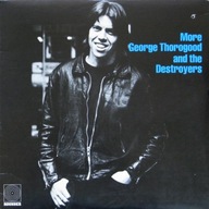 More George Thorogood And The Destroyers - EX
