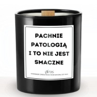 Zabawna Świeca Pachnie Patologią Prezent Dla Kolegi Koleżanki Wosk Sojowy