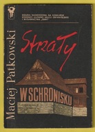 STRZAŁY W SCHRONISKU - MACIEJ PATKOWSKI - 1969 - KLUB SREBRNEGO KLUCZA