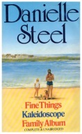Danielle Stell FINE THINGS/KALEIDOSCOPE/FAMILY...