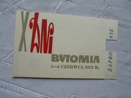 BYTOM X DNI BYTOMIA ZAPROSZENIE 1972 rok KARNET