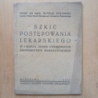 Orłowski - Szkic postępowania lekarskiego w 2 klinice chorób wewnętrznych