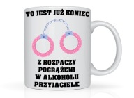 Zabawny kubek na Wieczór kawalerski na prezent