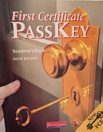 First Certificate PassKey. Student's Book N.Kenny