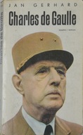 Charles de Gaulle tom 2 Jan Gerhard