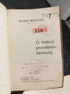 Wacław Mutermilch O materii promieniotwórczej 1904 Unikat Promieniowanie