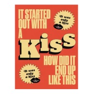 Plakat „It Started Out With A Kiss” – Indie Rock Vibe