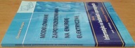 MODELOWANIE ZAPOTRZEBOWANIA NA ENERGIĘ ELEKTRYCZNĄ DOMINIK KUDYBA