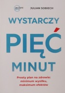 Wystarczy pięć minut Julian Sobiech