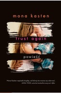 Trust Again NOWA Mona Kasten