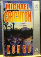 KONGO, Michael CRICHTON [SREBRNA Seria, AMBER, Warszawa 1994]