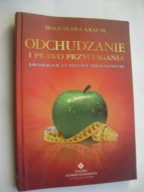 Odchudzanie i prawo przyciągania Bogusław Krause