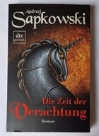 ANDRZEJ SAPKOWSKI WIEDŹMIN DIE ZEIT DER VERACHTUNG