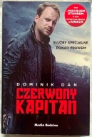 Czerwony kapitan - Dominik Dan