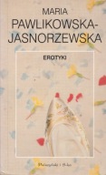 Erotyki - Maria Pawlikowska-Jasnorzewska