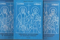 Obrządek słowiański w dawnej Polsce, cz. I-III, komplet ; jak nowa