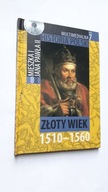 MULTIMEDIALNA HISTORIA POLSKI t. 7 Zloty Wiek 1510 - 1560 + CD