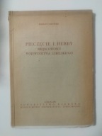 GUMOWSKI Marian - Pieczęcie i herby miejscowości województwa lubelskiego