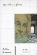 SPRZEDAŻ z GŁOWĄ Seria PUBLIKACJE BIZNESOWE Tony BUZAN, Richard ISRAEL