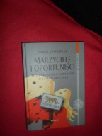 Marzyciele i Oportuniści Stosunki Polsko-Szwedzkie W Latach 1939-1945 Jawor