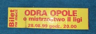 bilet Ryan Odra Opole - Śląsk WROCŁAW
