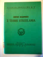 Krótkie wiadomości z teorii strzelania