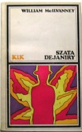 Szata DEJANIRY, William McILVANNEY [KIK 1972]