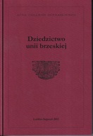 Dziedzictwo unii brzeskiej Acta Collegii Suprasliensis, 14 ; jak nowa