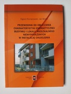 Przewodnik do obliczania charakterystyki energetycznej budynku i lokalu